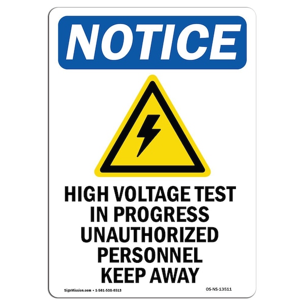 Safety Sign, OSHA Notice, 18" Height, High Voltage Test Sign With Symbol, Portrait